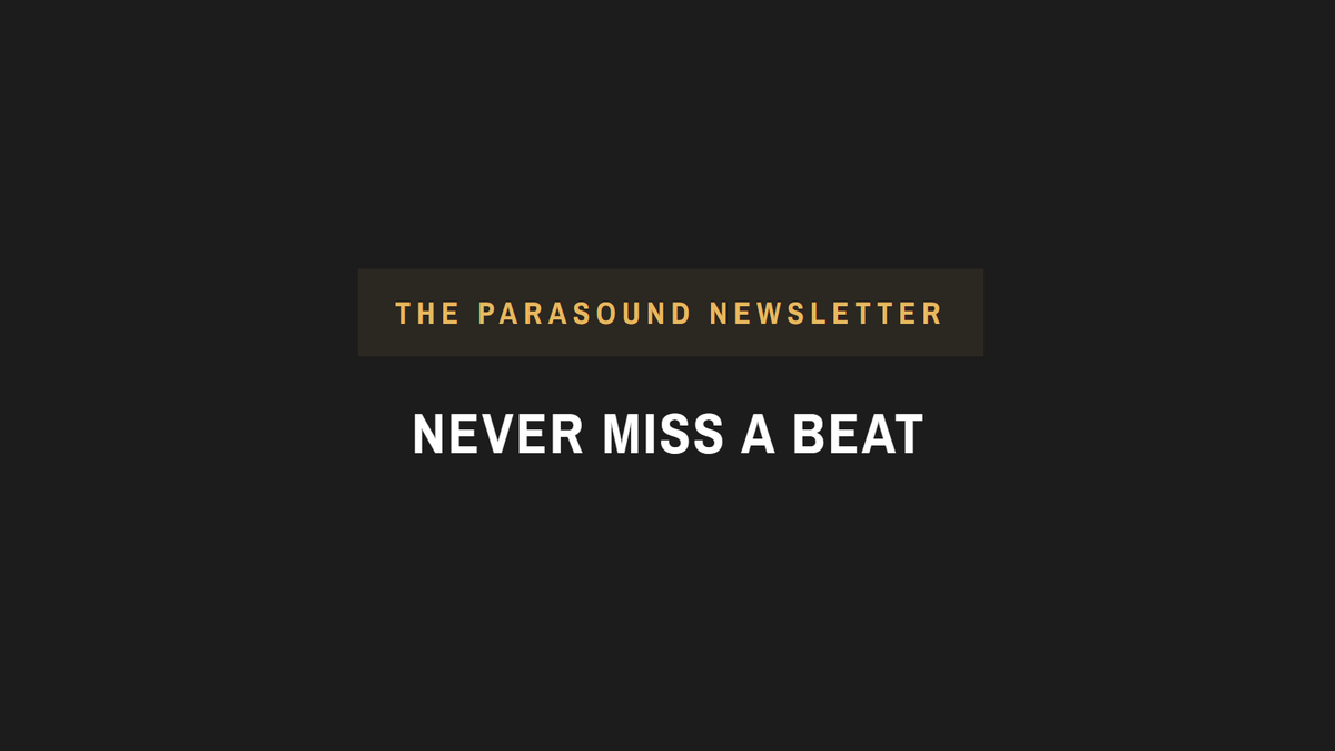 Never Miss a Beat: The Easy Way to Keep Up with Parasound