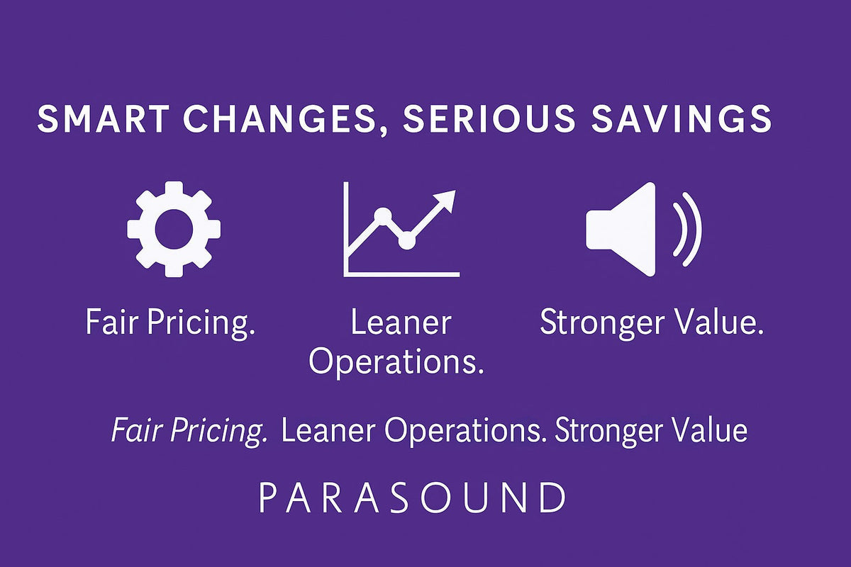 Parasound Just Lowered Prices – For Good