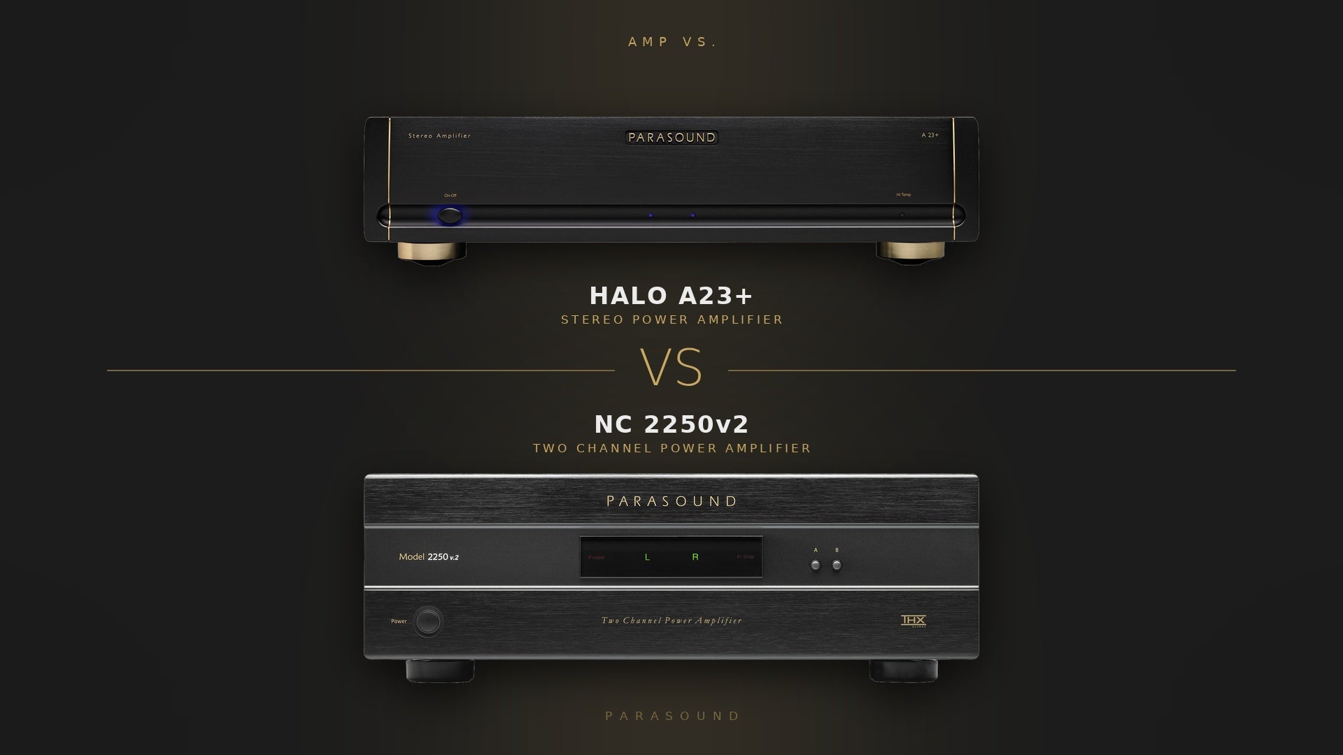 Amp Vs! HALO A23+ vs. NC 2250v2